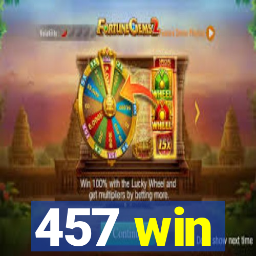 457 win